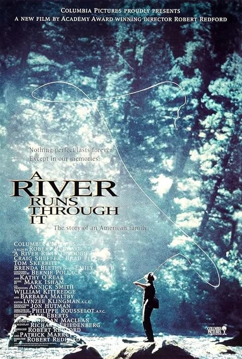 A River Runs Through It